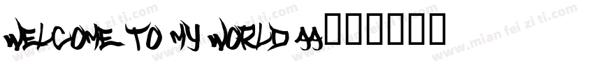 welcome to my world Aa字体转换